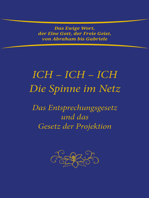 cover image of Ich. Ich. Ich.  Die Spinne im Netz